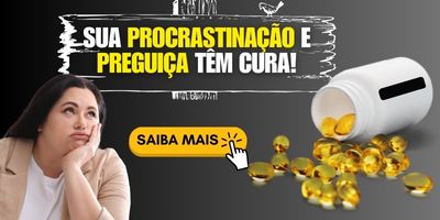 Procrastinação: Como ela pode minar seu sucesso profissional, suas relações e sua saúde (saiba vencê-la) 2 Estrategias Psicologicas para Nao Implorar por Atencao