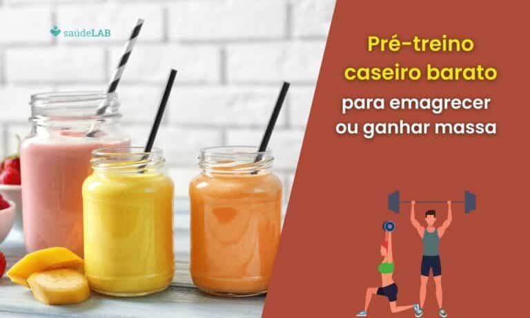 Pré-treino caseiro barato: 4 opções para ganhar massa ou emagrecer 8 Pré-treino caseiro.