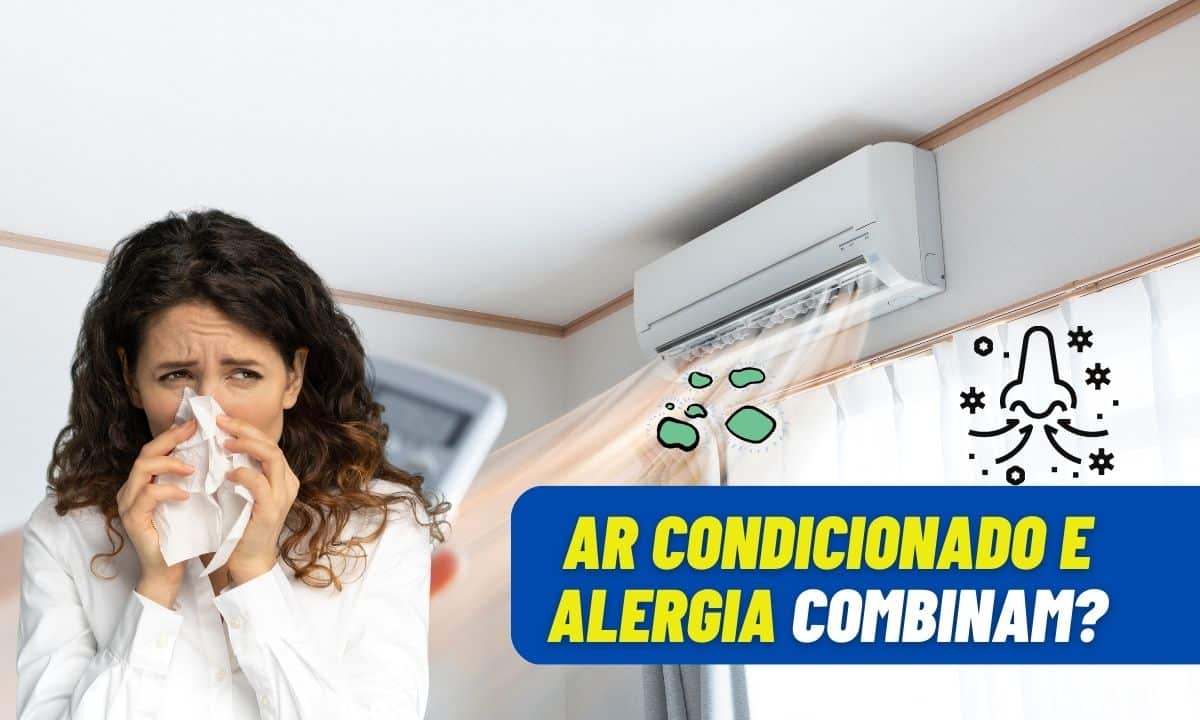Alérgico pode usar ar condicionado.