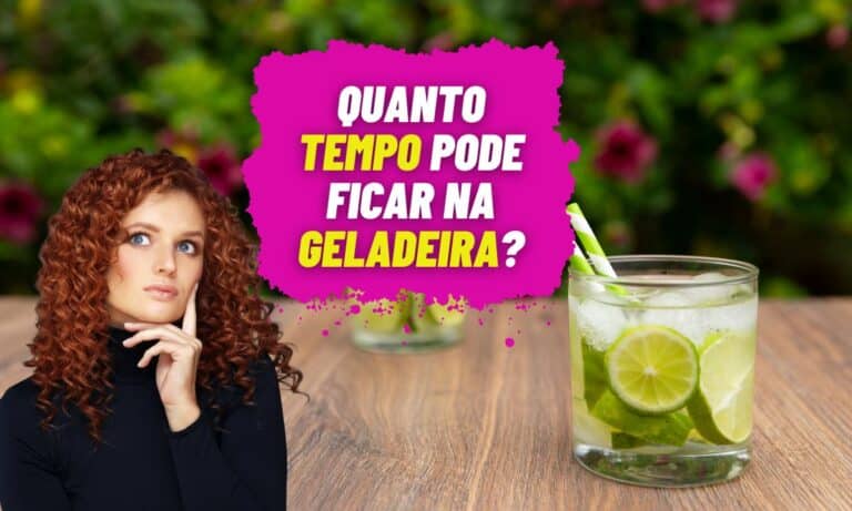 Quanto tempo dura a caipirinha na geladeira? Será que pode congelar? 2 Quanto tempo a caipirinha pode ficar na geladeira?