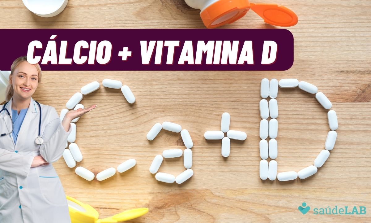Cálcio e Vitamina D