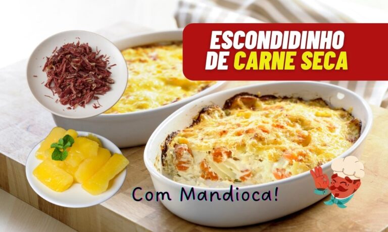 Escondidinho de mandioca e carne seca: combinação perfeita 7 Escondidinho de mandioca com carne seca
