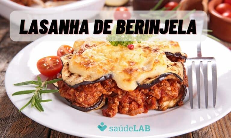 Lasanha de Berinjela: receita saudável perfeita para o almoço ou jantar 8 Lasanha de Berinjela