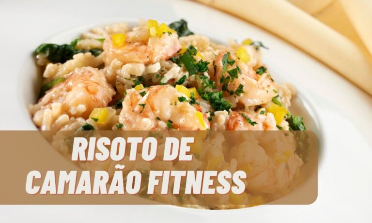 Risoto de camarão fitness: versão deliciosa que não leva arroz 3 Risoto de Camarão Fitness