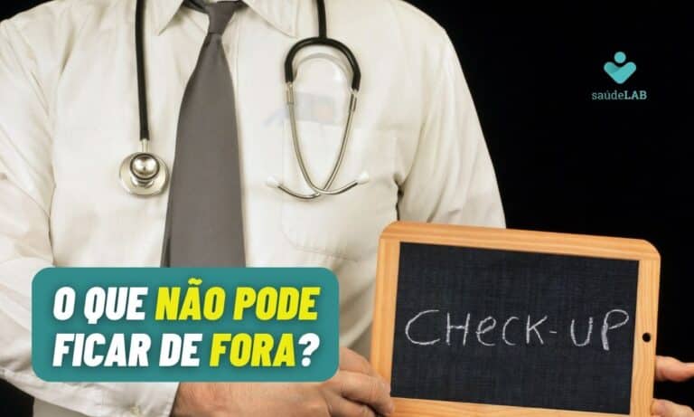 Pensando em fazer um check up geral da saúde? Saiba que não pode ficar de fora 3 Check up geral.