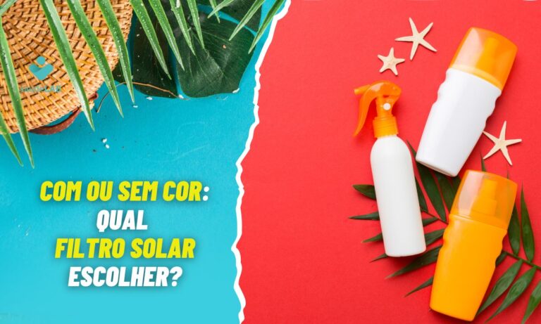 Filtro solar com ou sem cor: aprenda a escolher a melhor opção para sua pele 4 Filtro solar com cor ou sem cor.