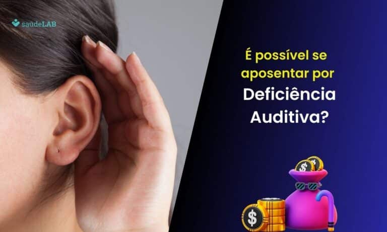 Aposentadoria por deficiência auditiva: é possível conseguir? 6 Aposentadoria por deficiência auditiva.