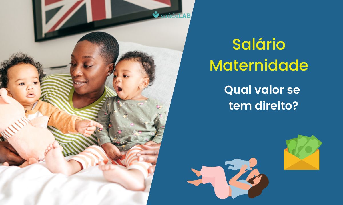 Qual valor da salário maternidade.
