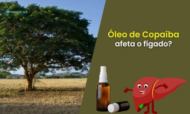 Óleo de copaíba faz mal ao fígado? Saiba tudo sobre as propriedades dele 8 Óleo de copaíba faz mal ao fígado.