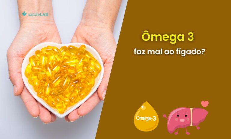 Ômega 3 faz mal para o fígado? Saiba quais os cuidados necessários ao tomar 7 ômega 3 faz mal para o fígado.