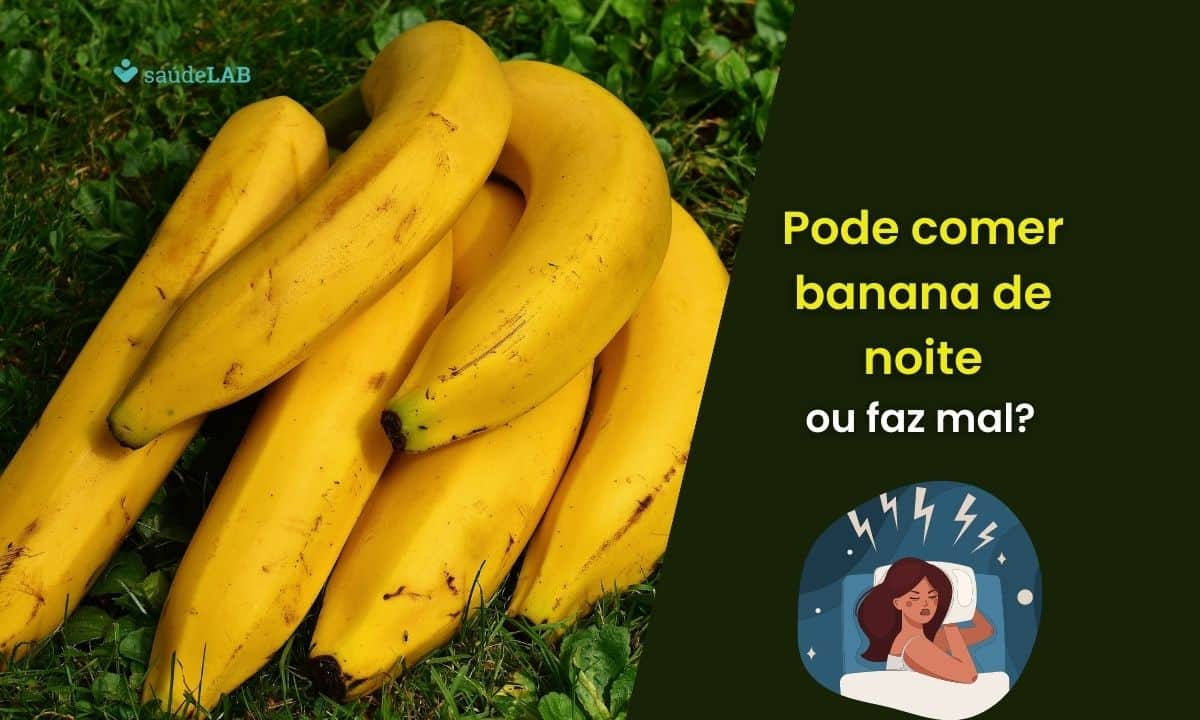 Pode comer banana a noite, ou ela é prejudicial durante esse horário? 1 Pode comer banana a noite.