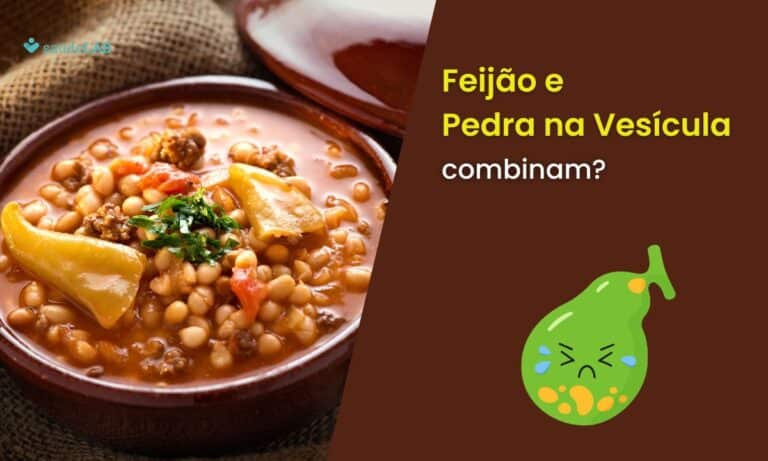 Quem tem pedra na vesícula pode comer feijão.