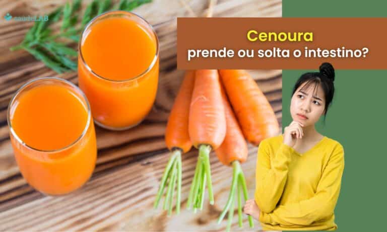 Cenoura prende ou solta o intestino.