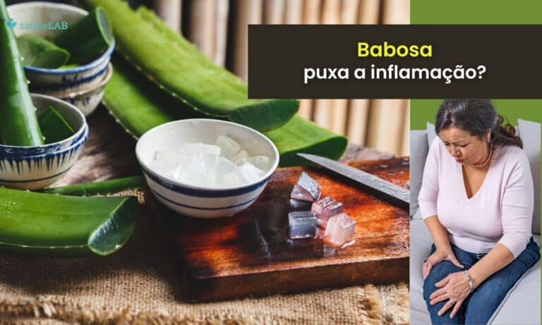 Babosa puxa a inflamação.