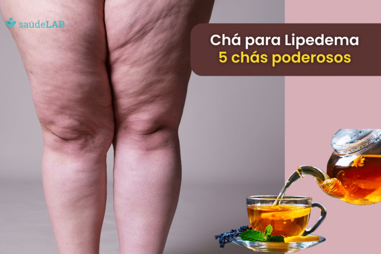 chá para lipedema.