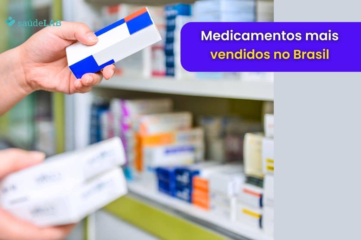Medicamentos mais vendidos no Brasil.