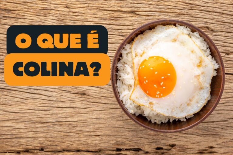 Colina: o que é e para que serve? Guia completo sobre suplementação e benefícios 3 Colina.