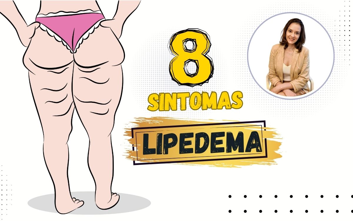 SaúdeLAB - Notícias e Conteúdos Sobre Saúde e Bem-Estar 4 sintomas de lipedema.